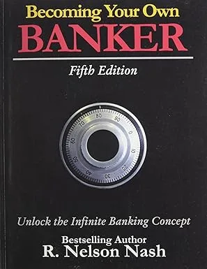 Becoming Your Own Banker book cover